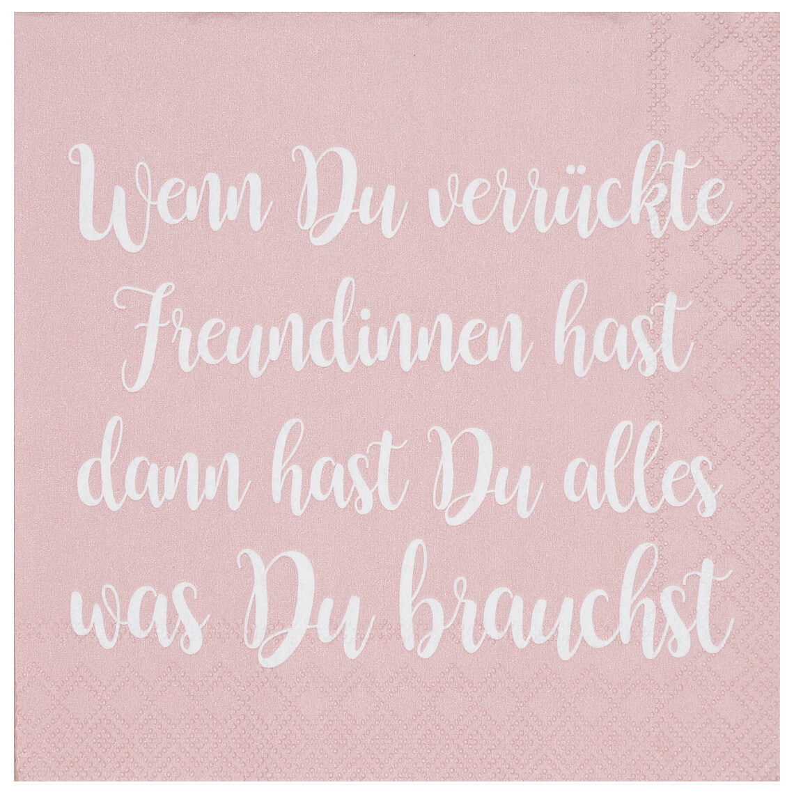 Cocktailserviette WENN DU VERRÜCKTE in Farbe rosa, poster, quote, pink, text, design