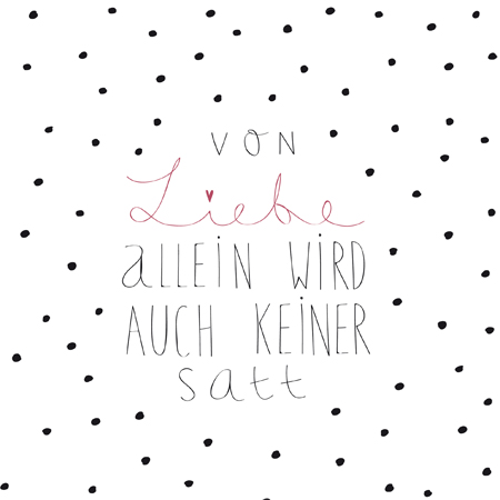 Serviette Von Liebe allein wird auch ..., dot pattern, polka dots, text art, card design, handwritten