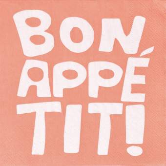 Serviette BON APPETIT in Bon Appetit, text, graphic, poster, handwritten, orange-pink background
