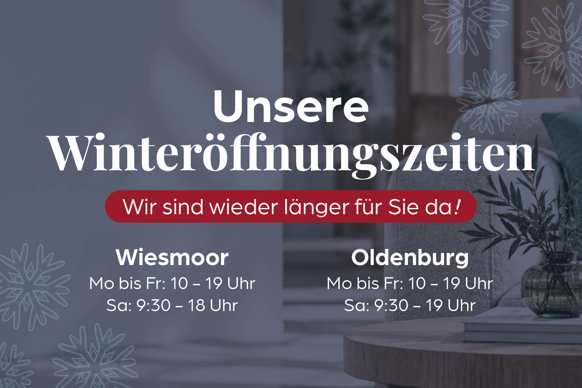 Winteröffnungszeiten, Anzeige, Wiesmoor, Oldenburg, Öffnungszeiten