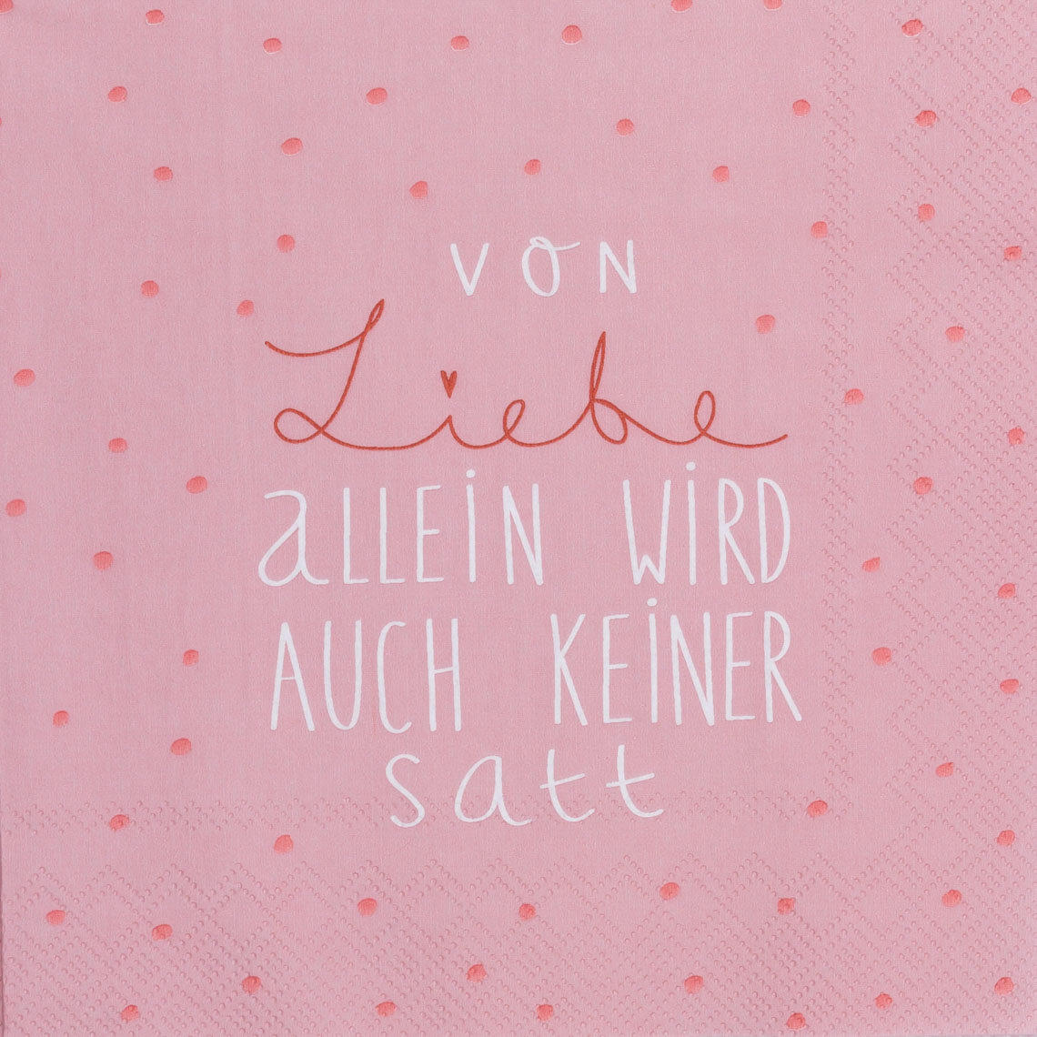 Serviette Von Liebe allein wird auch keiner satt, pink, text-on-fabric, polka-dots, grusskarte, stoff