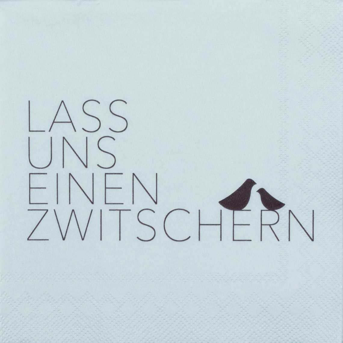 Cocktailserviette Lass uns einen Zwitschern, Serviette, Papier, Drucktext, Zweckswendung, Nähte