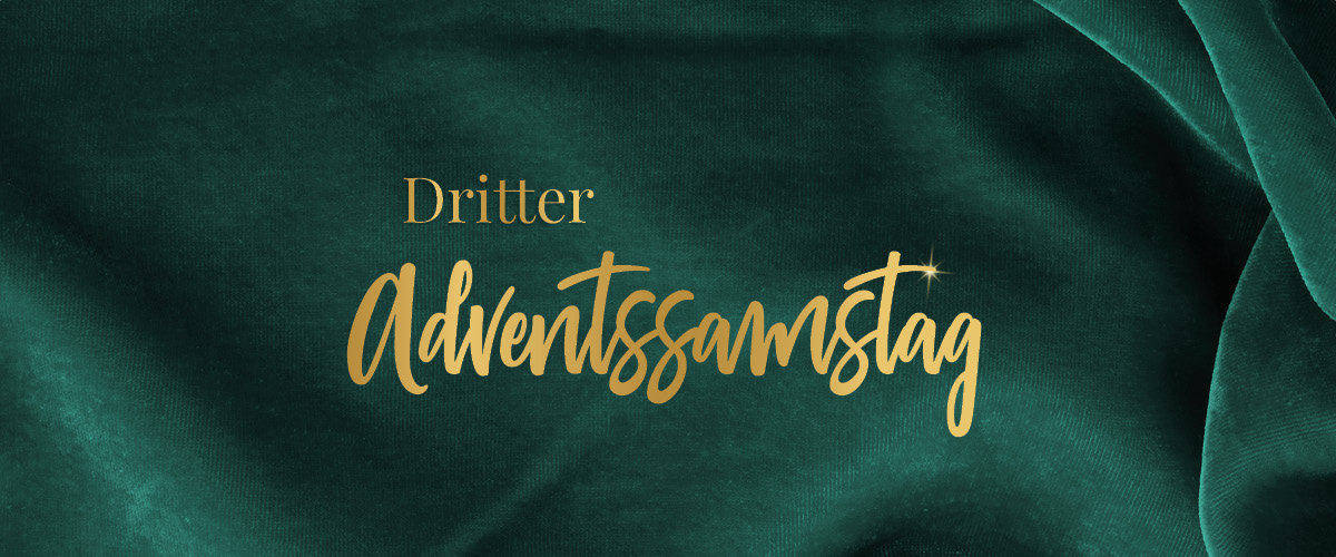 Dritter Adventssamstag Samt